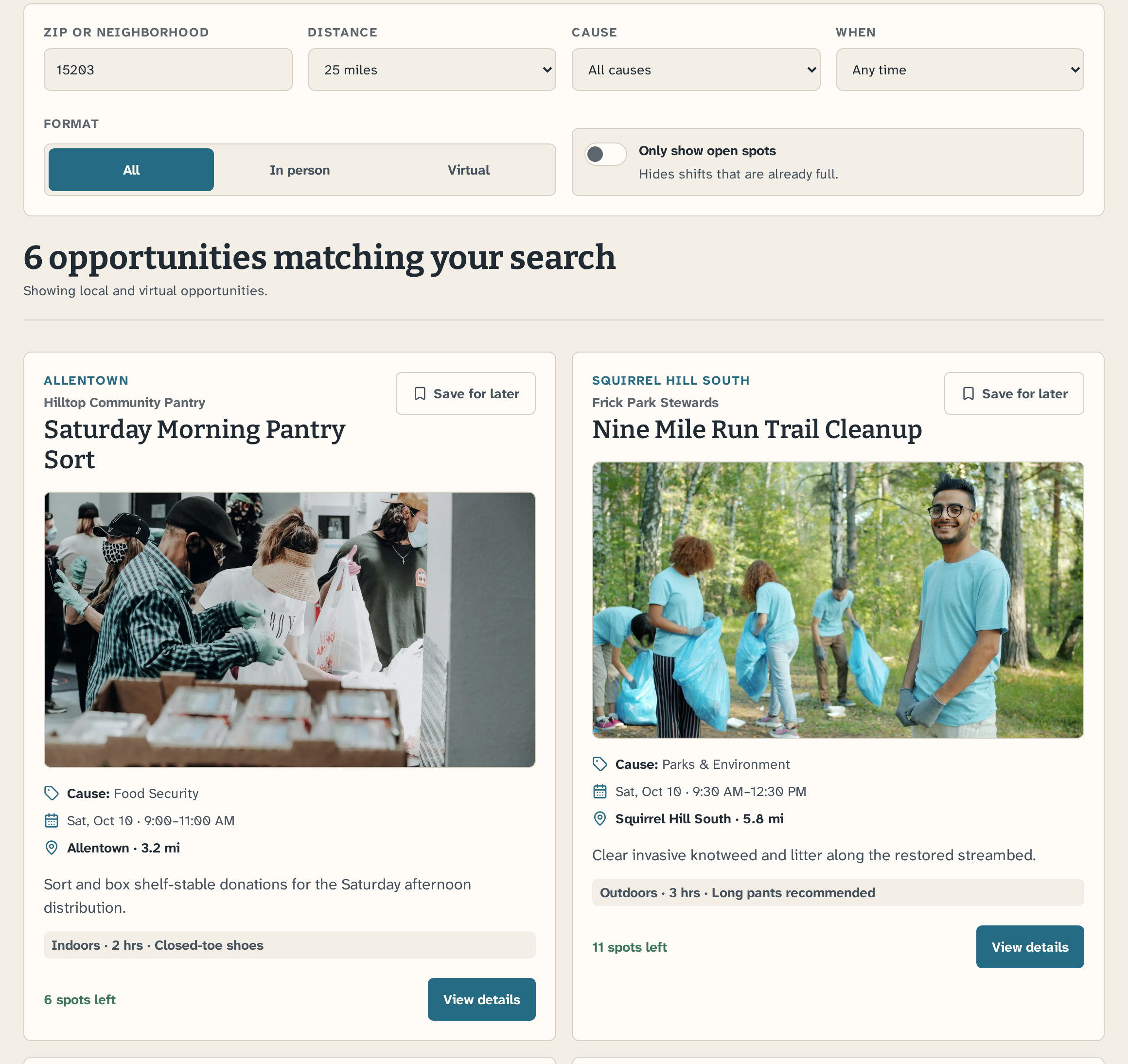 Browse opportunities filter bar with format and Only show open spots controls above the heading 6 opportunities matching your search and the first two cards: Saturday Morning Pantry Sort at Hilltop Community Pantry on Sat, Oct 10 with 6 spots left, and Nine Mile Run Trail Cleanup with Frick Park Stewards on Sat, Oct 10 with 11 spots left