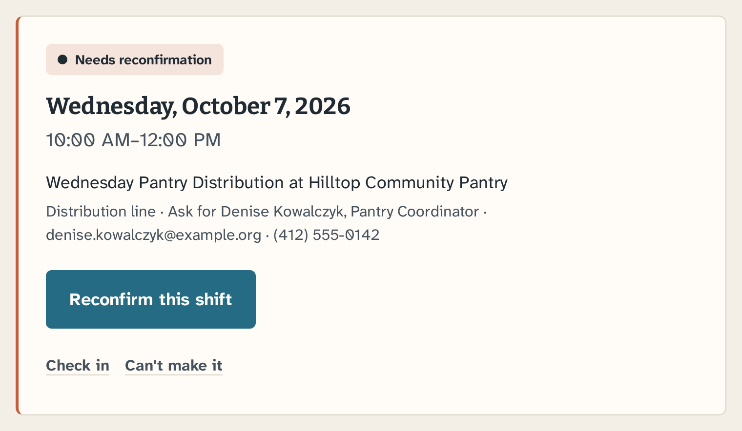 Upcoming shift card marked Needs reconfirmation for Wednesday Pantry Distribution at Hilltop Community Pantry on Wednesday, October 7, 2026, 10:00 AM to 12:00 PM, with Denise Kowalczyk's contact details, a Reconfirm this shift button, and Check in and Can't make it links