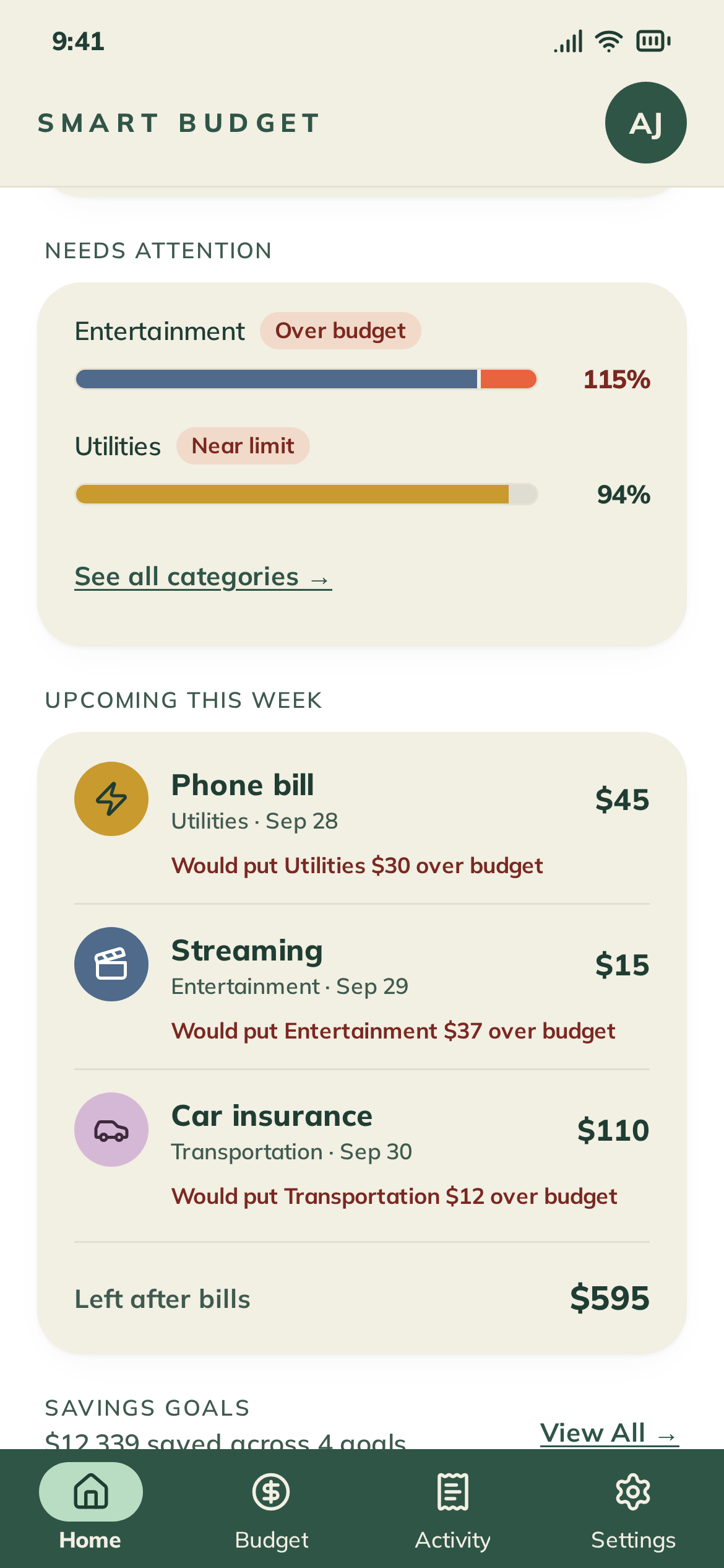 Smart Budget Home screen showing Needs attention and Upcoming this week, with three bills, warnings for categories they would push over their limits, and $595 left after bills.