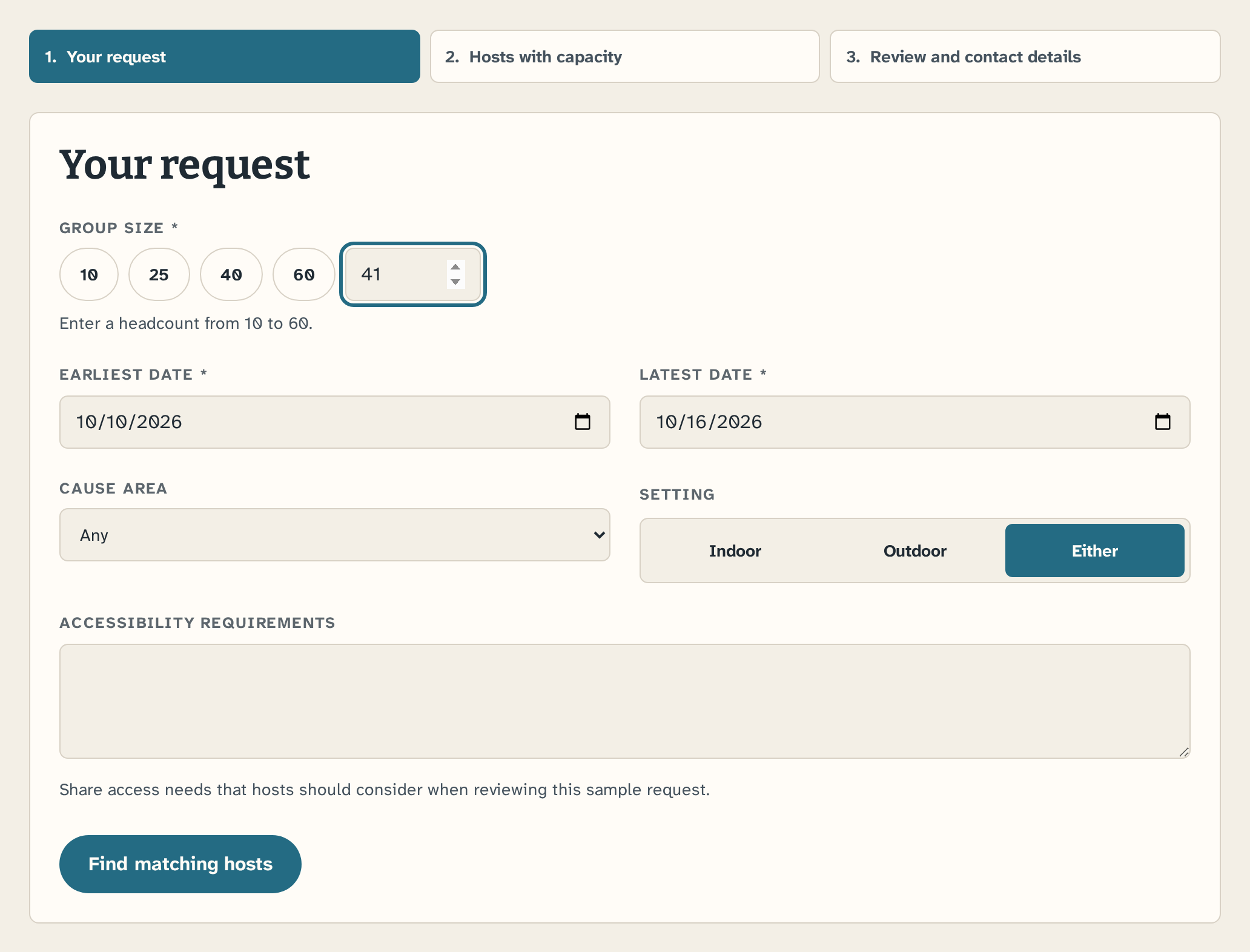 Plan a team day step indicator on step 1, Your request, above a form with group size 41 entered, earliest date October 10, 2026, latest date October 16, 2026, cause area, an Indoor, Outdoor, or Either setting choice, an accessibility requirements field, and a Find matching hosts button